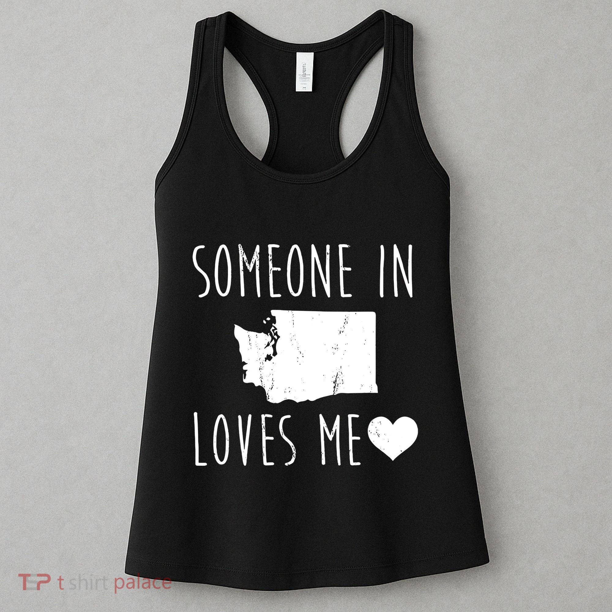 Someone In Washington Wa States Loves Me Heart Souvenir Women's Tank Top