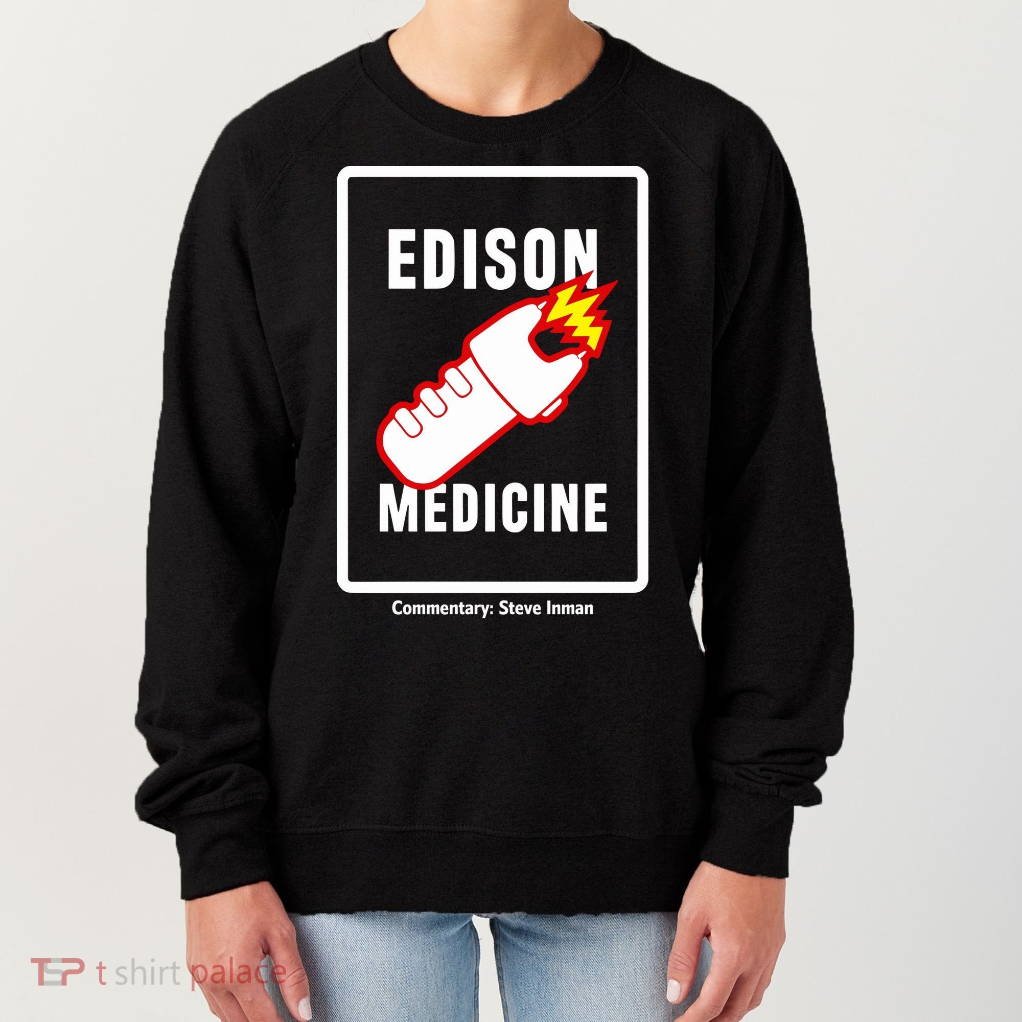 Steve Inman Wearing Edison Medicine Women's Sweatshirt