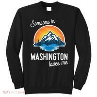 Someone In Washington Loves Me Gift Sweatshirt thumb 0
