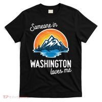 Someone In Washington Loves Me Gift T-Shirt thumb 0