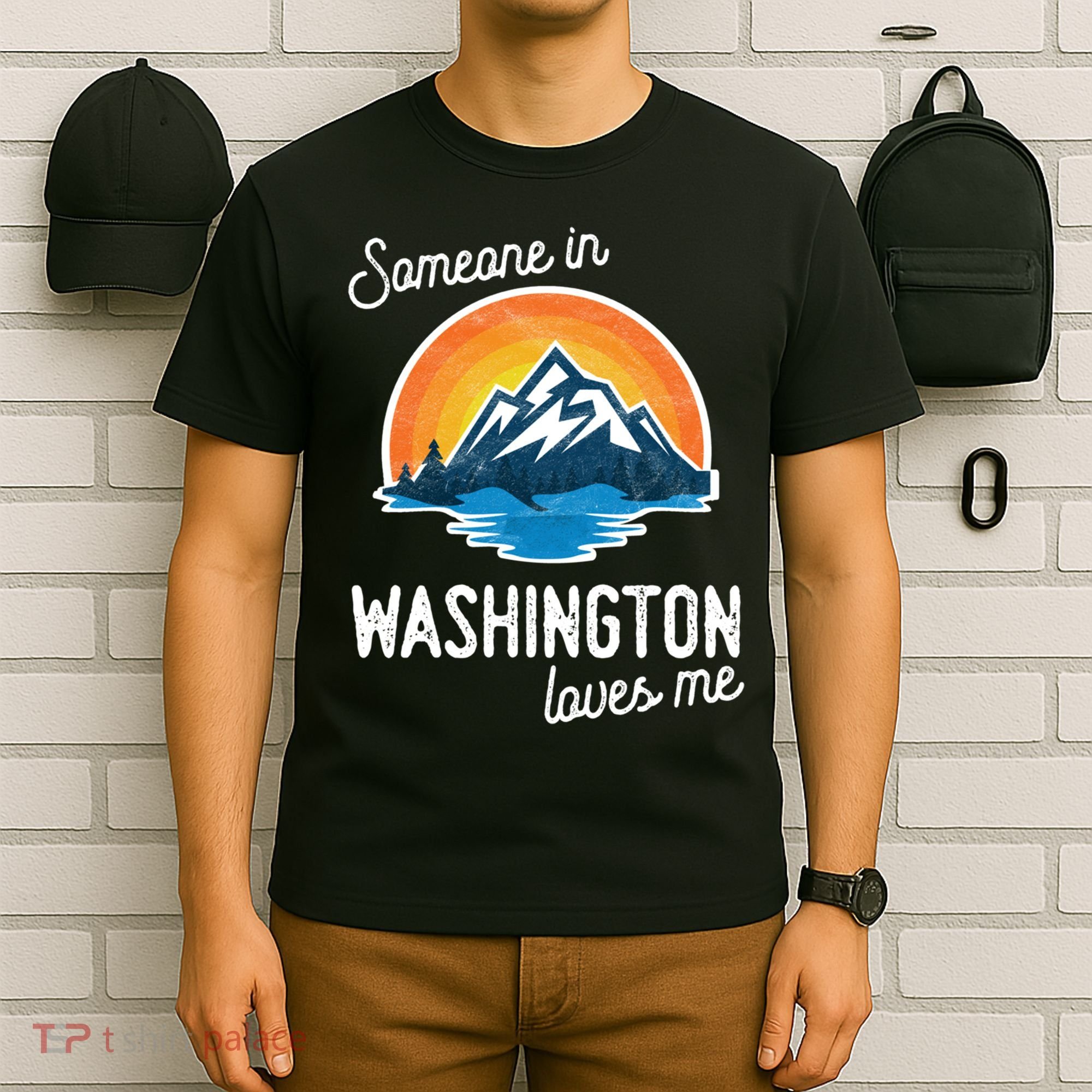 Someone In Washington Loves Me Gift T-Shirt