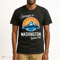 Someone In Washington Loves Me Gift Tall T-Shirt thumb 2