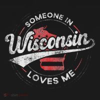 Someone In Wisconsin Loves Me Wisconsin Polo thumb 3