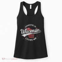 Someone In Wisconsin Loves Me Wisconsin Women's Tank Top thumb 0
