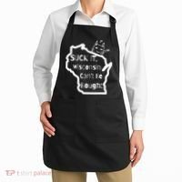 Suck It Wisconsin Can't Be Bought Funny Political 86 47 Apron thumb 2