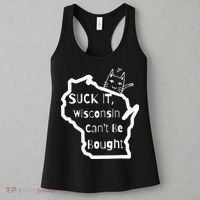 Suck It Wisconsin Can't Be Bought Funny Political 86 47 Women's Tank Top thumb 3