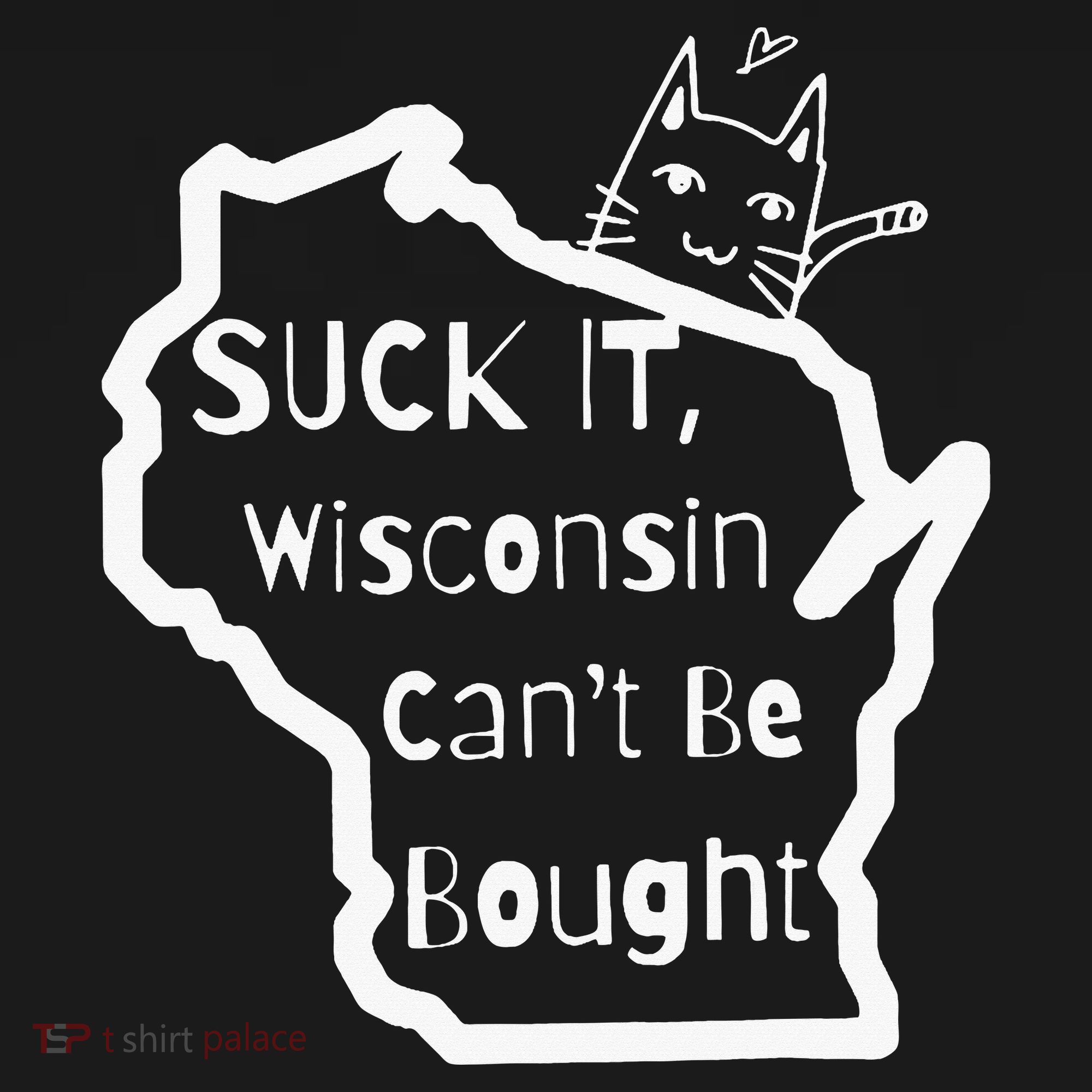 Suck It Wisconsin Can't Be Bought Funny Political 86 47 Women's Tank Top