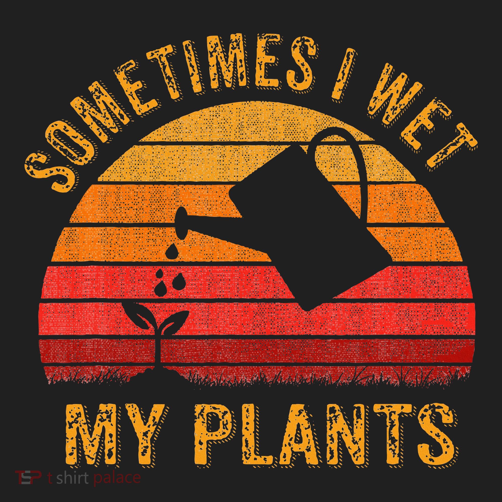 Sometimes I Wet My Plants Garden Lover Beanie