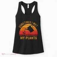 Sometimes I Wet My Plants Garden Lover Women's Tank Top thumb 0