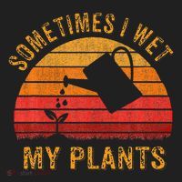 Sometimes I Wet My Plants Garden Lover Hat thumb 2