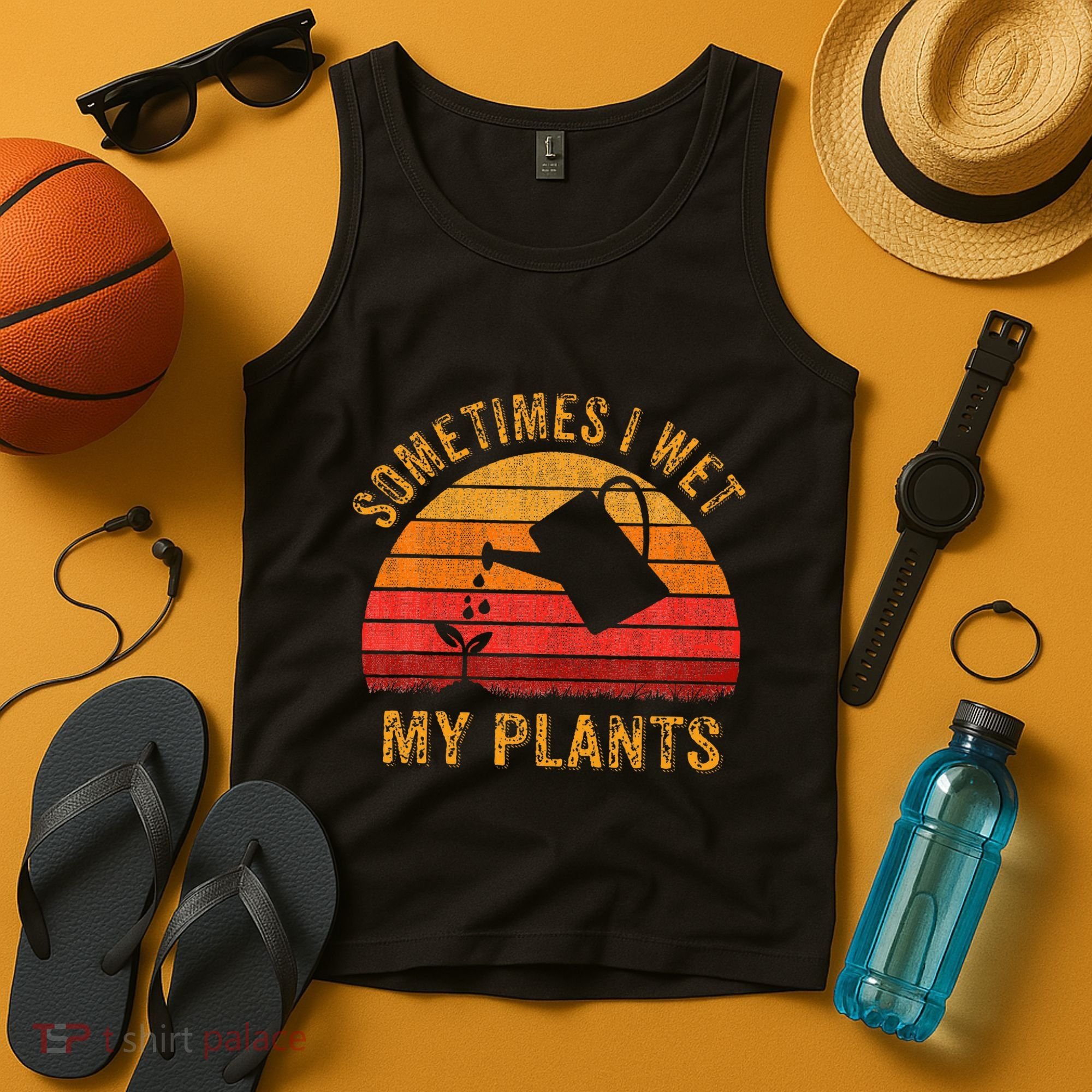 Sometimes I Wet My Plants Garden Lover Tank Top