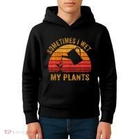 Sometimes I Wet My Plants Garden Lover Kids Hoodie thumb 4