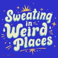 Sweating In Weird Place Funny Embarrassing Mousepad thumb 1