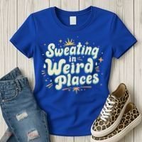 Sweating In Weird Place Funny Embarrassing Women's T-Shirt thumb 3