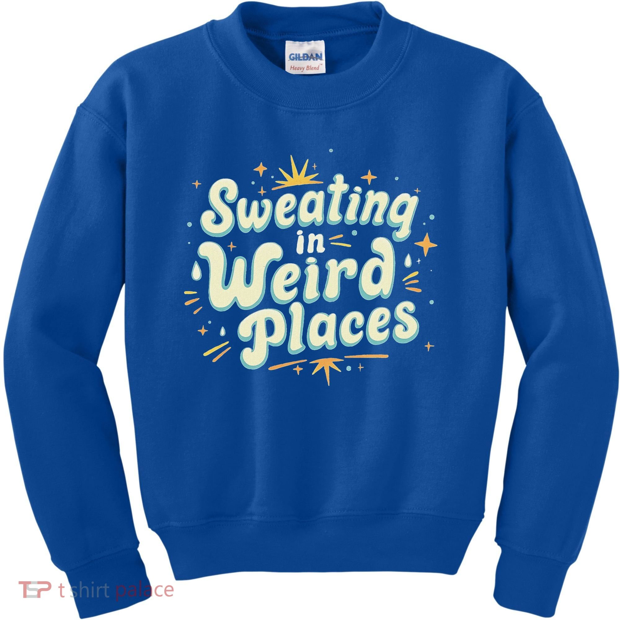 Sweating In Weird Place Funny Embarrassing Kids Sweatshirt