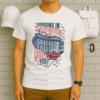 Someone In Washington Loves You Gift T-Shirt thumb 6