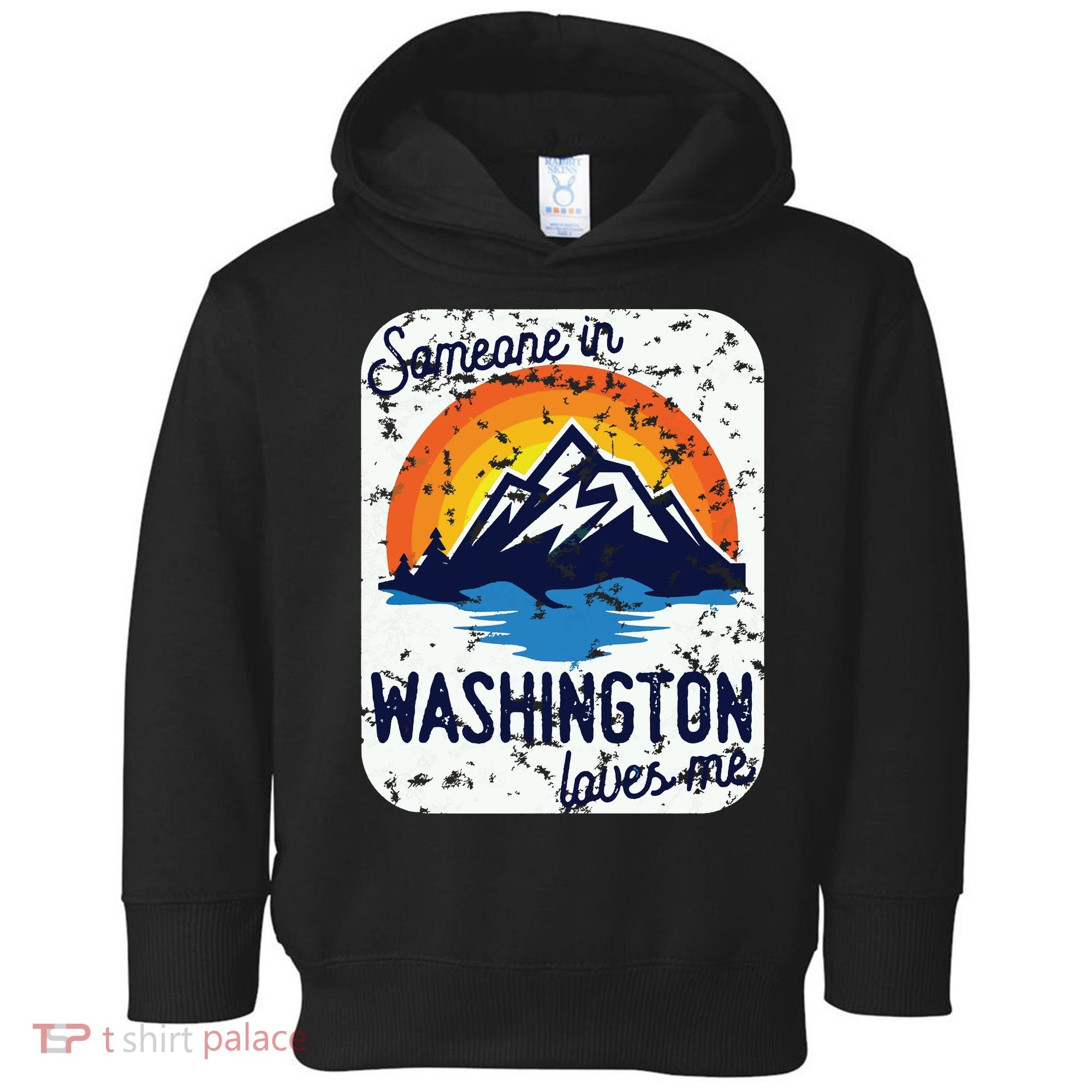 Someone In Washington Loves Me Toddler Hoodie