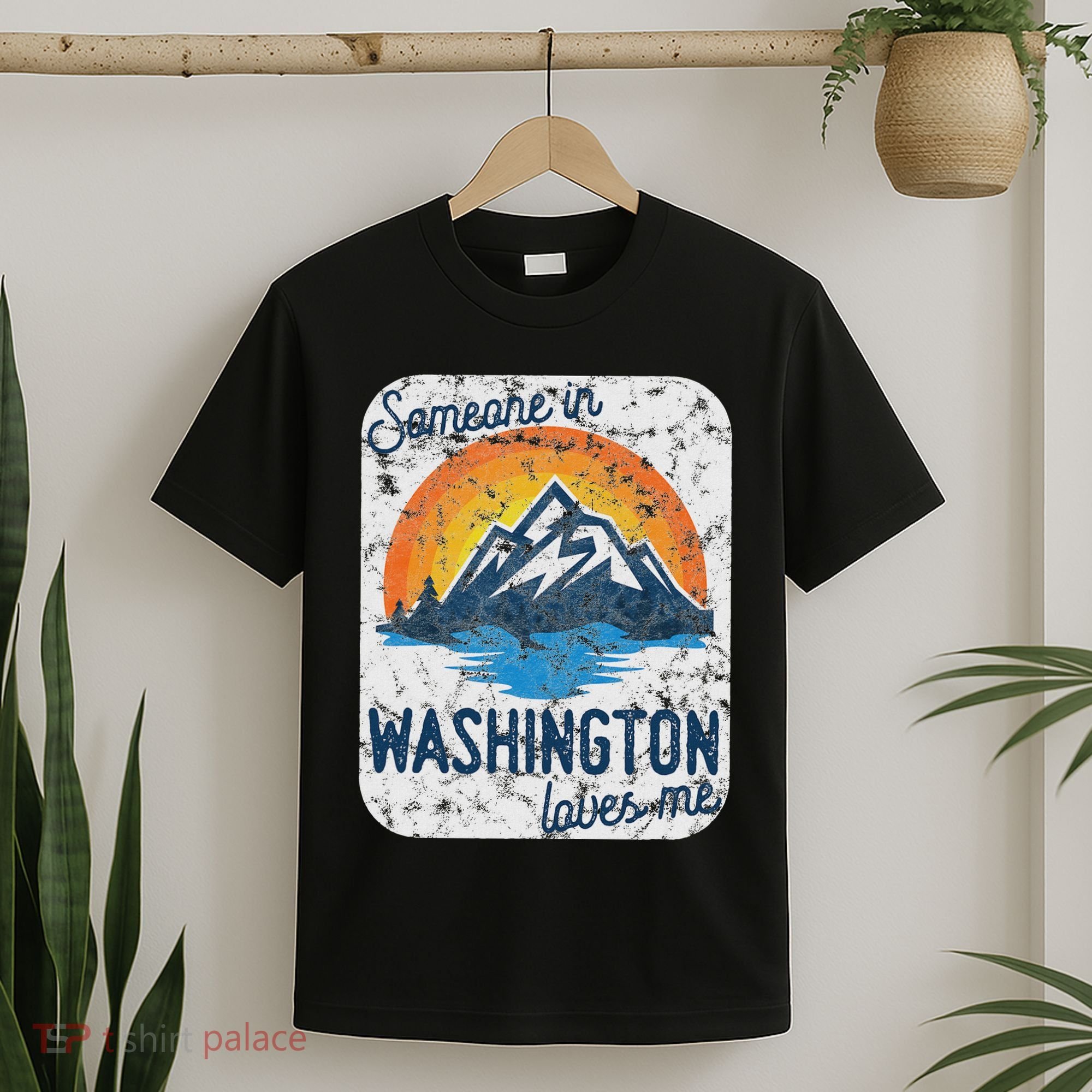 Someone In Washington Loves Me T-Shirt