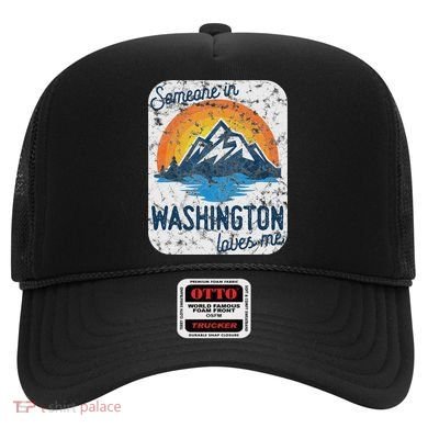 Someone In Washington Loves Me Hat