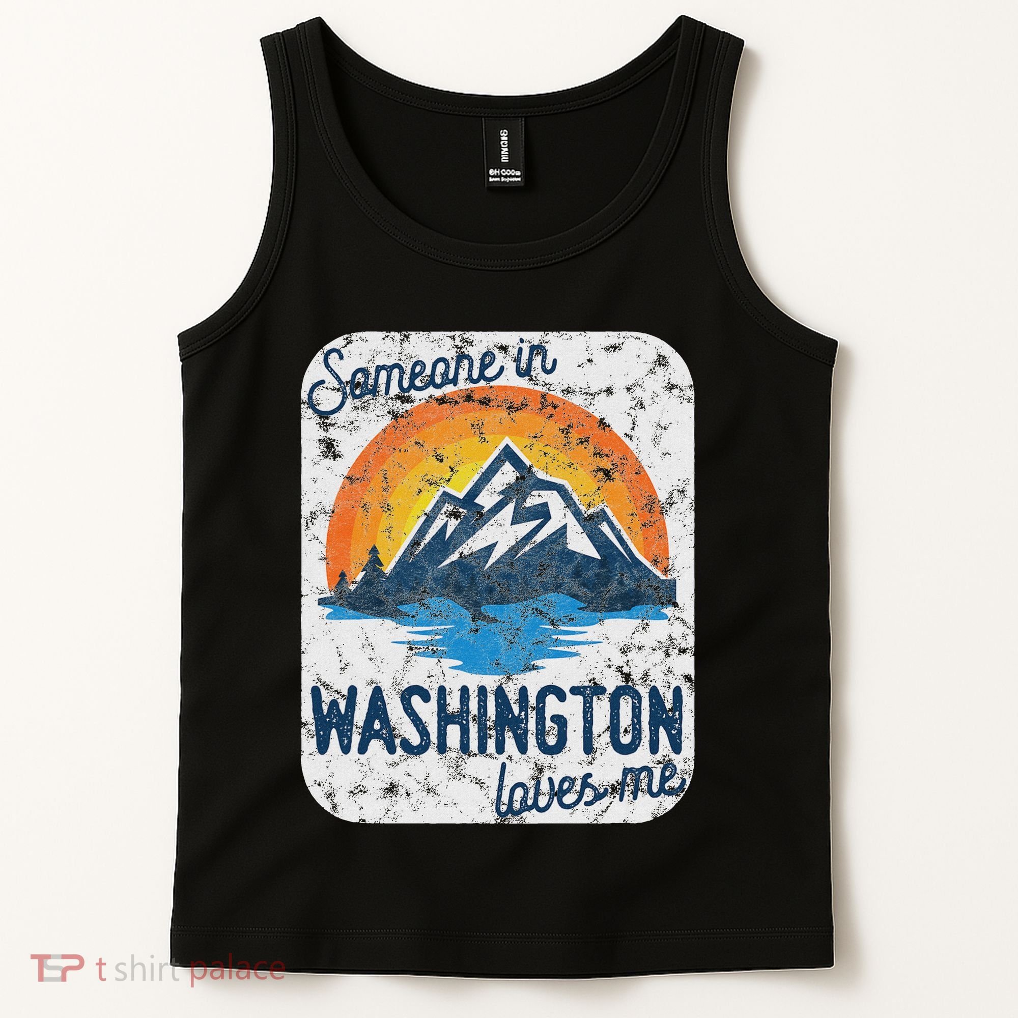 Someone In Washington Loves Me Tank Top
