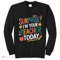 Surprise IM Your Teacher Today Women Substitute Teacher Sweatshirt thumb 0