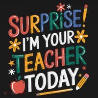 Surprise IM Your Teacher Today Women Substitute Teacher Sweatshirt thumb 3