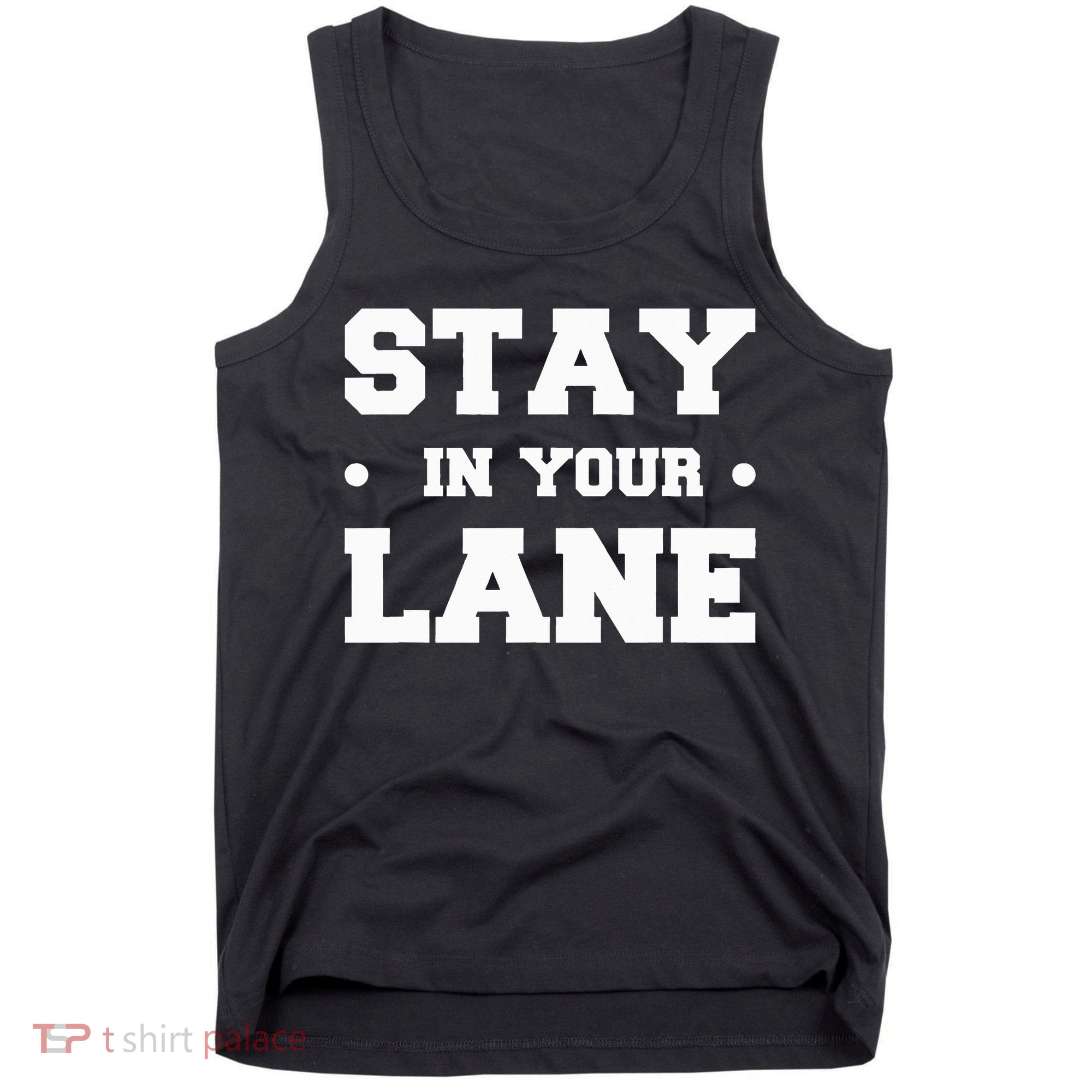 Stay In Your Lane Tank Top