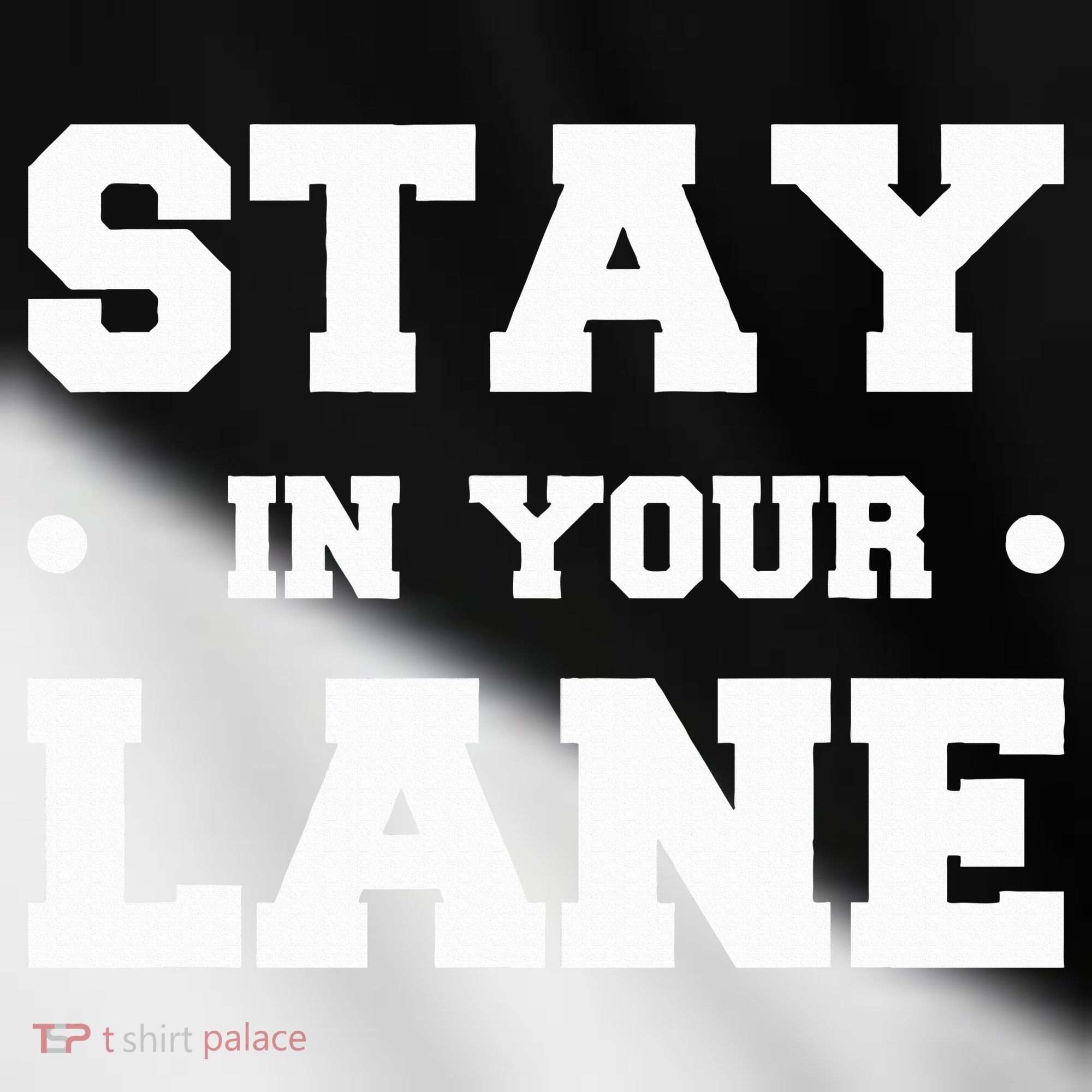 Stay In Your Lane Toddler Fine Jersey T-Shirt