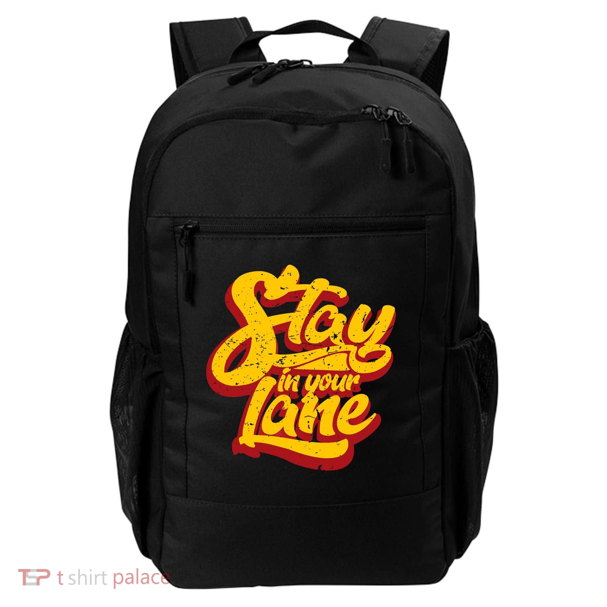 Stay In Your Lane Positive Message Backpack