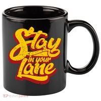 Stay In Your Lane Positive Message 11oz C Handle Ceramic Mug thumb 0