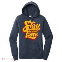 Stay In Your Lane Positive Message Women's Hoodie thumb 0