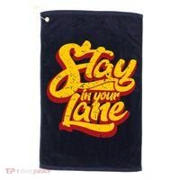 Stay In Your Lane Positive Message Golf Towel thumb 0