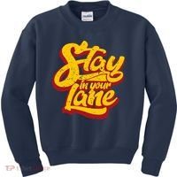 Stay In Your Lane Positive Message Kids Sweatshirt thumb 0