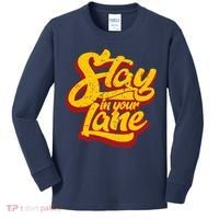 Stay In Your Lane Positive Message Kids Long Sleeve Shirt thumb 0