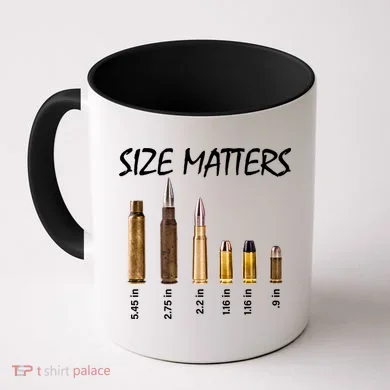 Size Matters Guns And Bullets Coffee Mug