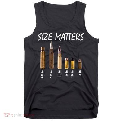 Size Matters Guns And Bullets Tank Top