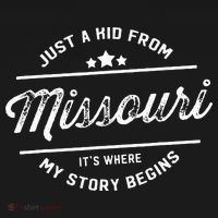 State Just A From Missouri Its Where My Story Begins T-Shirt thumb 7