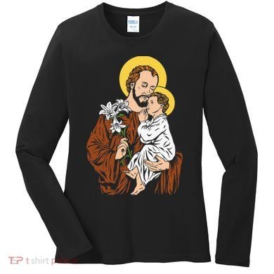 St Joseph and Child Jesus Consecration 2021 Catholic Saint Women's Long Sleeve Shirt