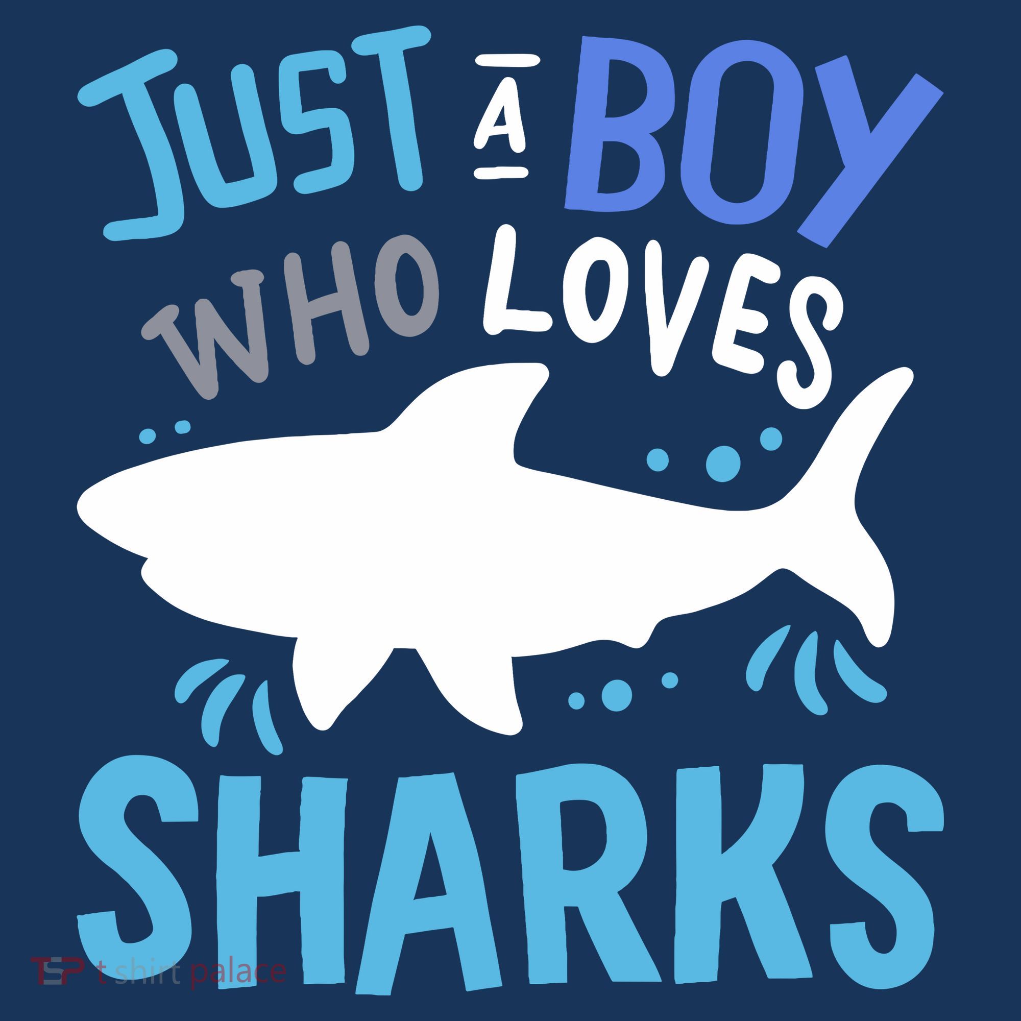 Shark Just A Boy Who Loves Sharks Gift Toddler Hoodie