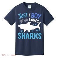 Shark Just A Boy Who Loves Sharks Gift Kids T-Shirt thumb 0
