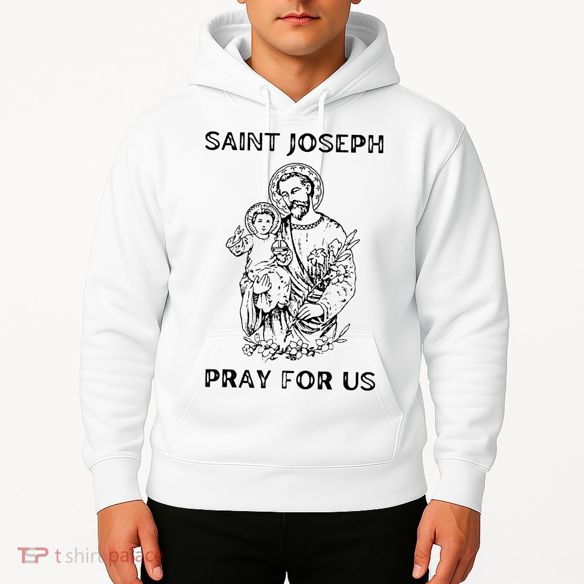 Saint Joseph All Saints Day, St Joseph, Catholic Hoodie