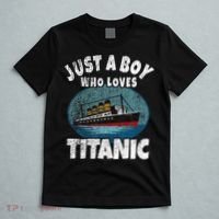 Ship Just A Boy Who Loves Titanic Boat Titanic T-Shirt thumb 5
