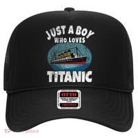 Ship Just A Boy Who Loves Titanic Boat Titanic Hat thumb 0