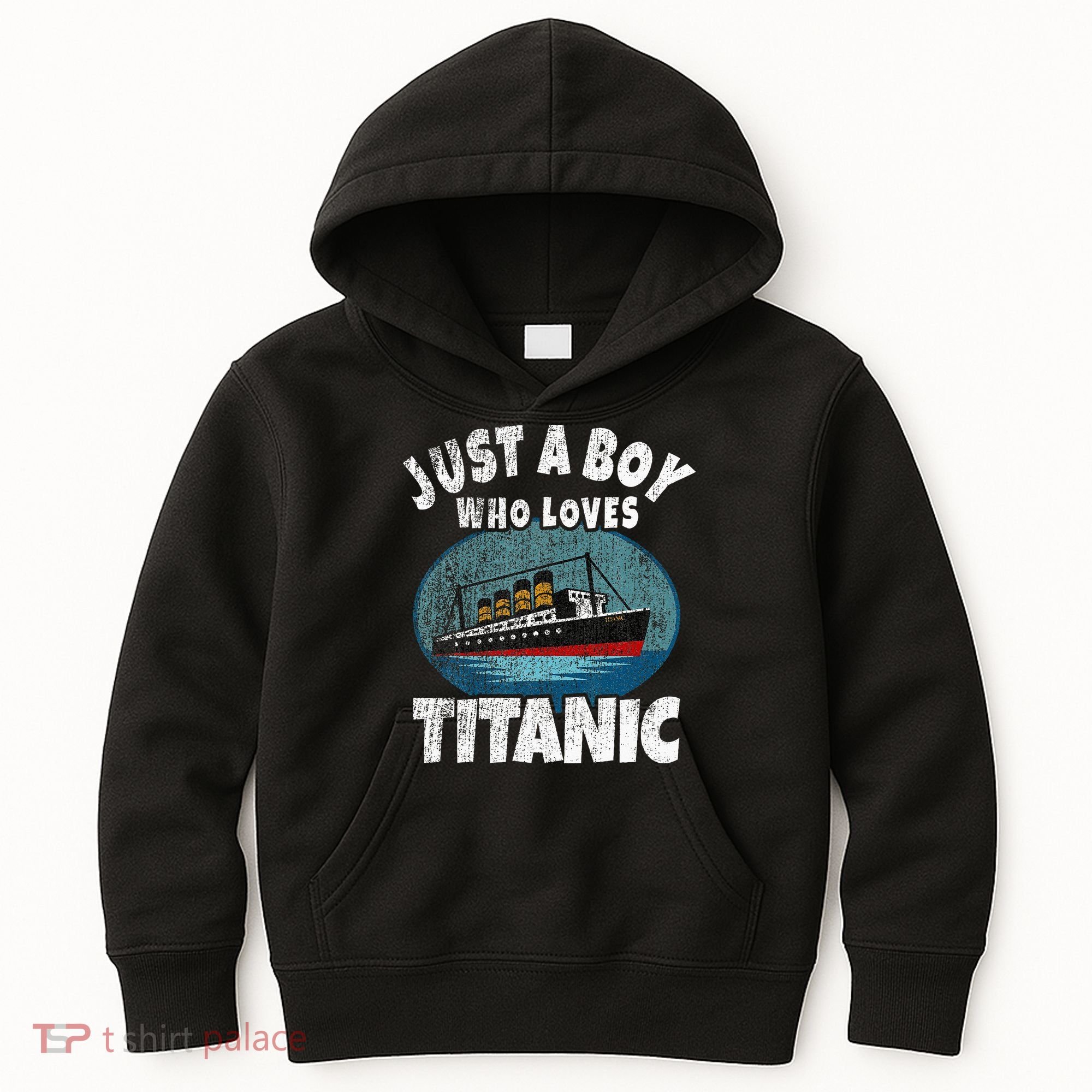 Ship Just A Boy Who Loves Titanic Boat Titanic Kids Hoodie
