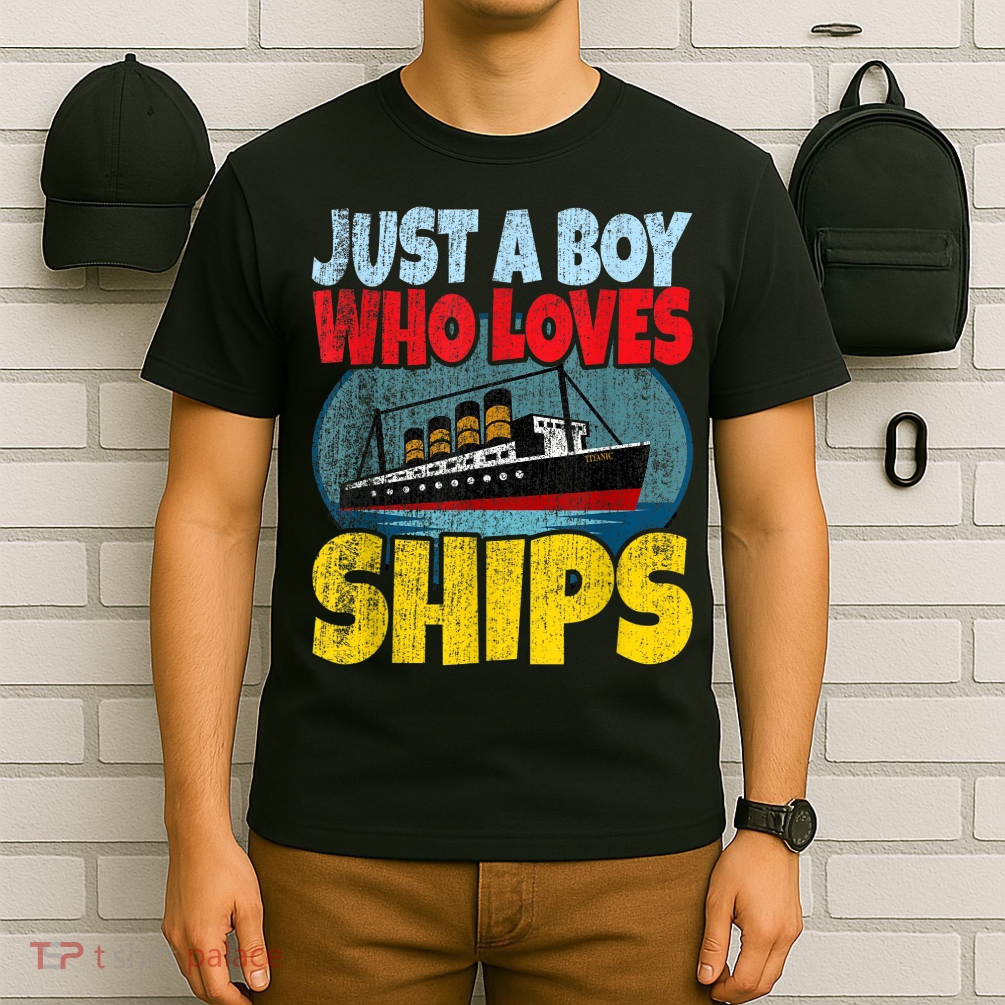 Ship Just A Boy Who Loves Ships Boat Titanic Boys Toddler T-Shirt