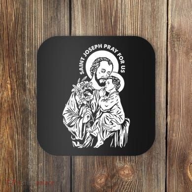St Joseph and Jesus Pray for Us Catholic Saints Coaster