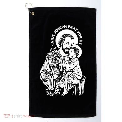 St Joseph and Jesus Pray for Us Catholic Saints Golf Towel