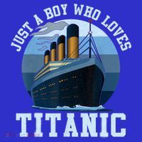 Ship Just A Boy Who Loves Titanic Boat Titanic Boys Toddler Polo thumb 2