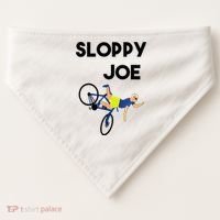 Sloppy Joe Bicycle Funny Sarcastic USA-Made Doggie Bandana thumb 0
