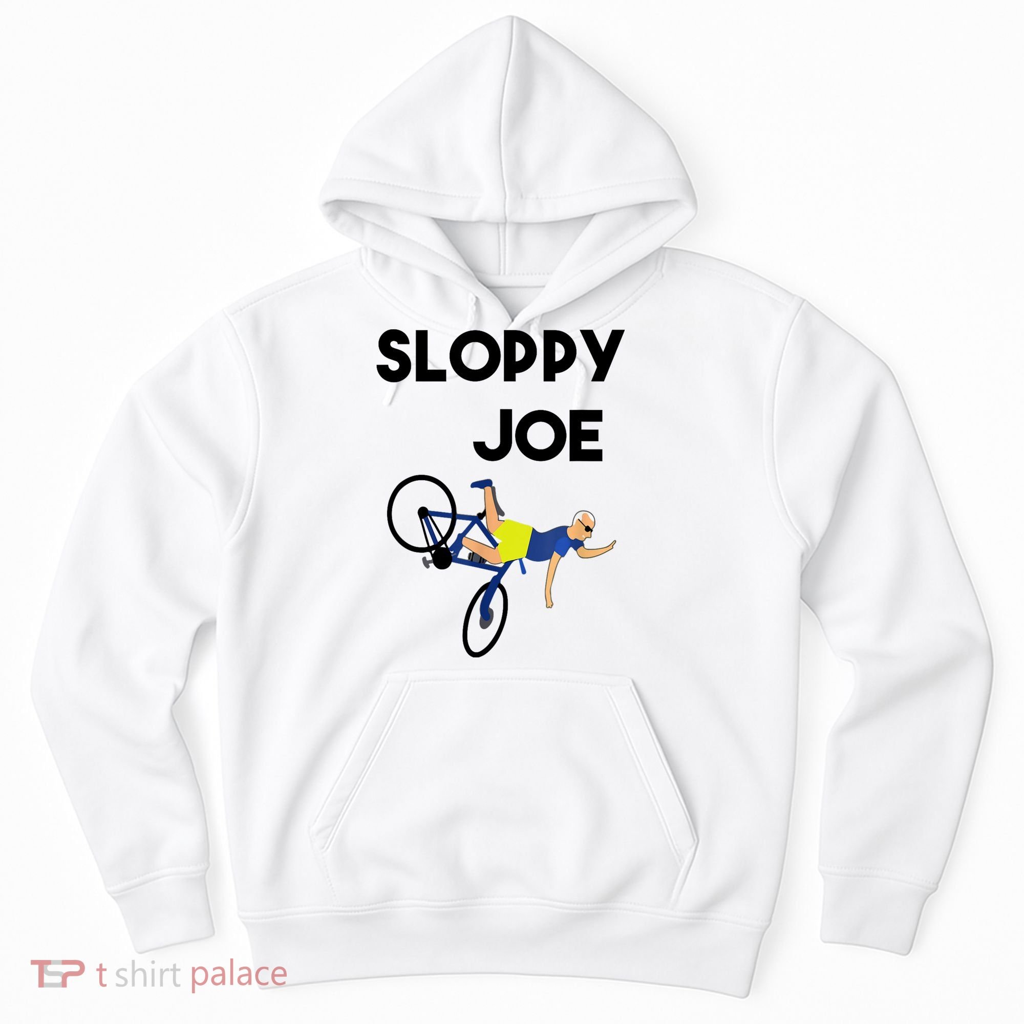 Sloppy Joe Bicycle Funny Sarcastic Hoodie